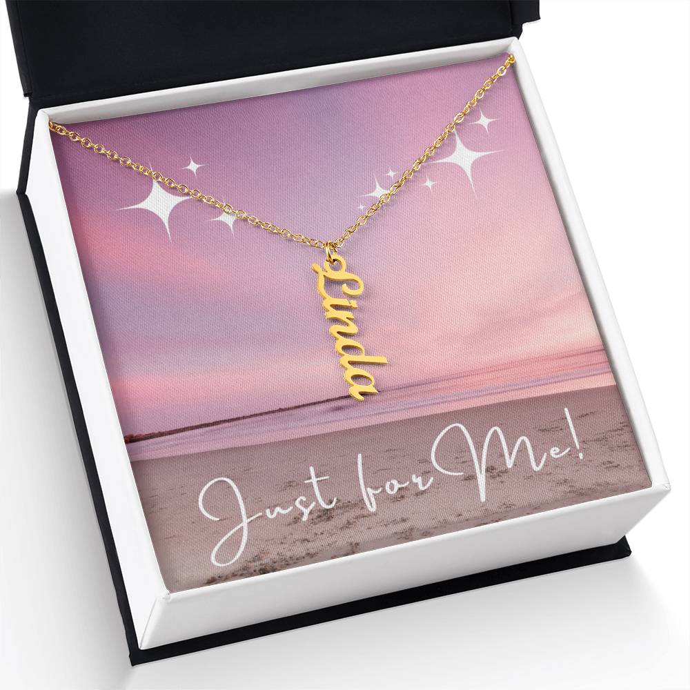 For ME: CUSTOM Vertical Name Necklace