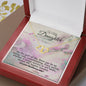 For DAUGHTER: Everlasting Love Necklace  SORRY, SOLD OUT!
